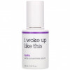 I Woke Up Like This, Hydra, Extra Concentrate Serum, 1.01 fl oz (30 ml)