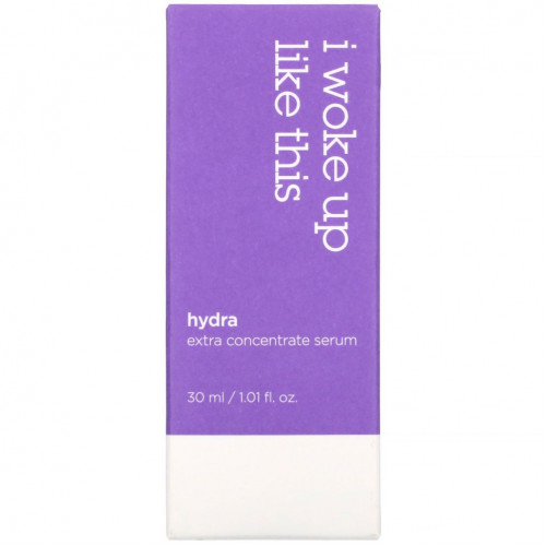 I Woke Up Like This, Hydra, Extra Concentrate Serum, 1.01 fl oz (30 ml)