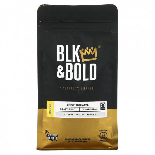 BLK & Bold, Specialty Coffee, Цельные зерна, Light, Brighter Days, 12 унций (340 г)